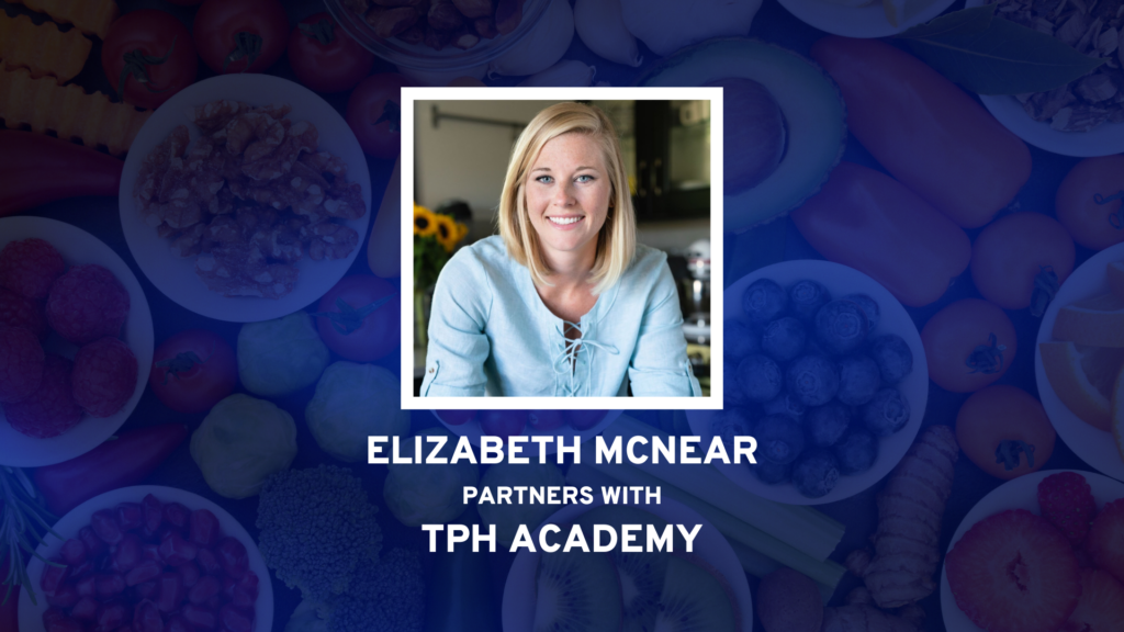 Elizabeth McNear (RD) (CSSD) Partners with TPH Academy